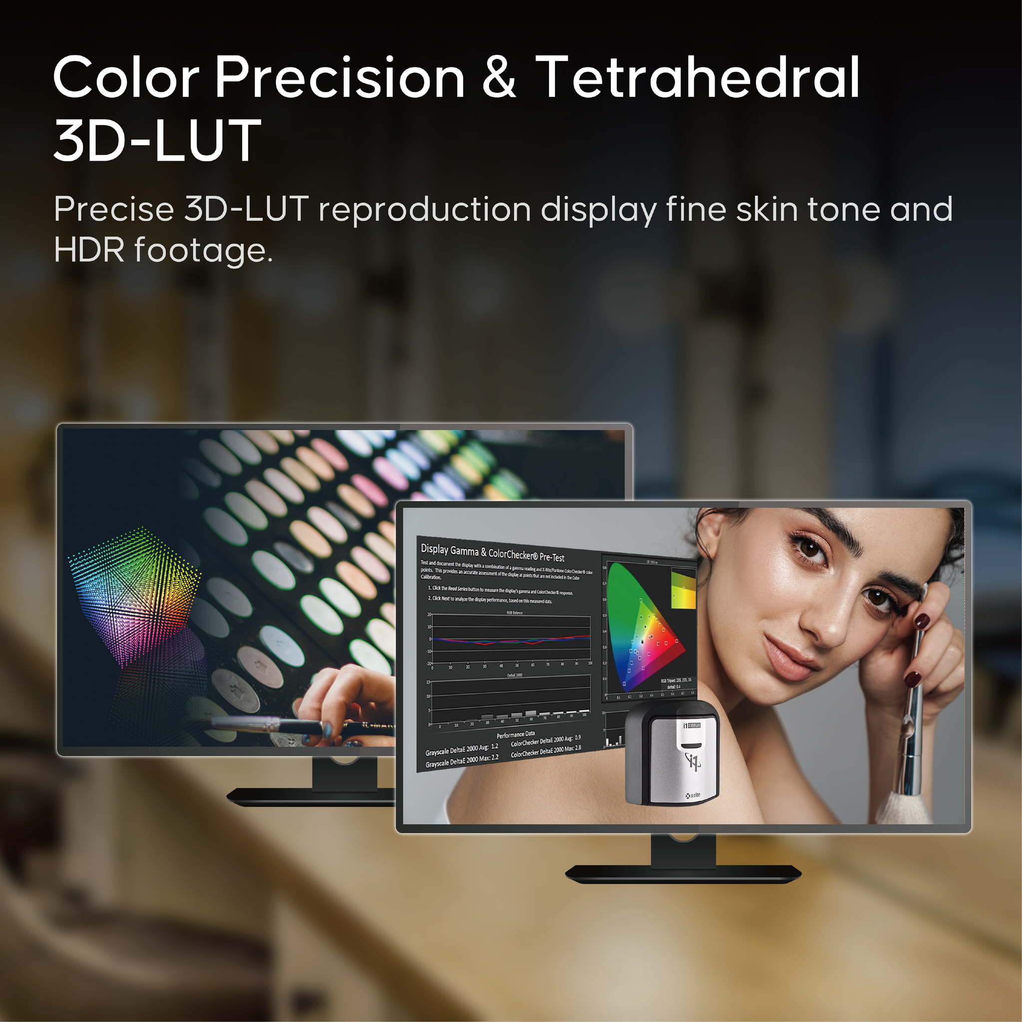 G7 Pro supports precise 3D-LUT reproduction display fine skin tone and HDR footage