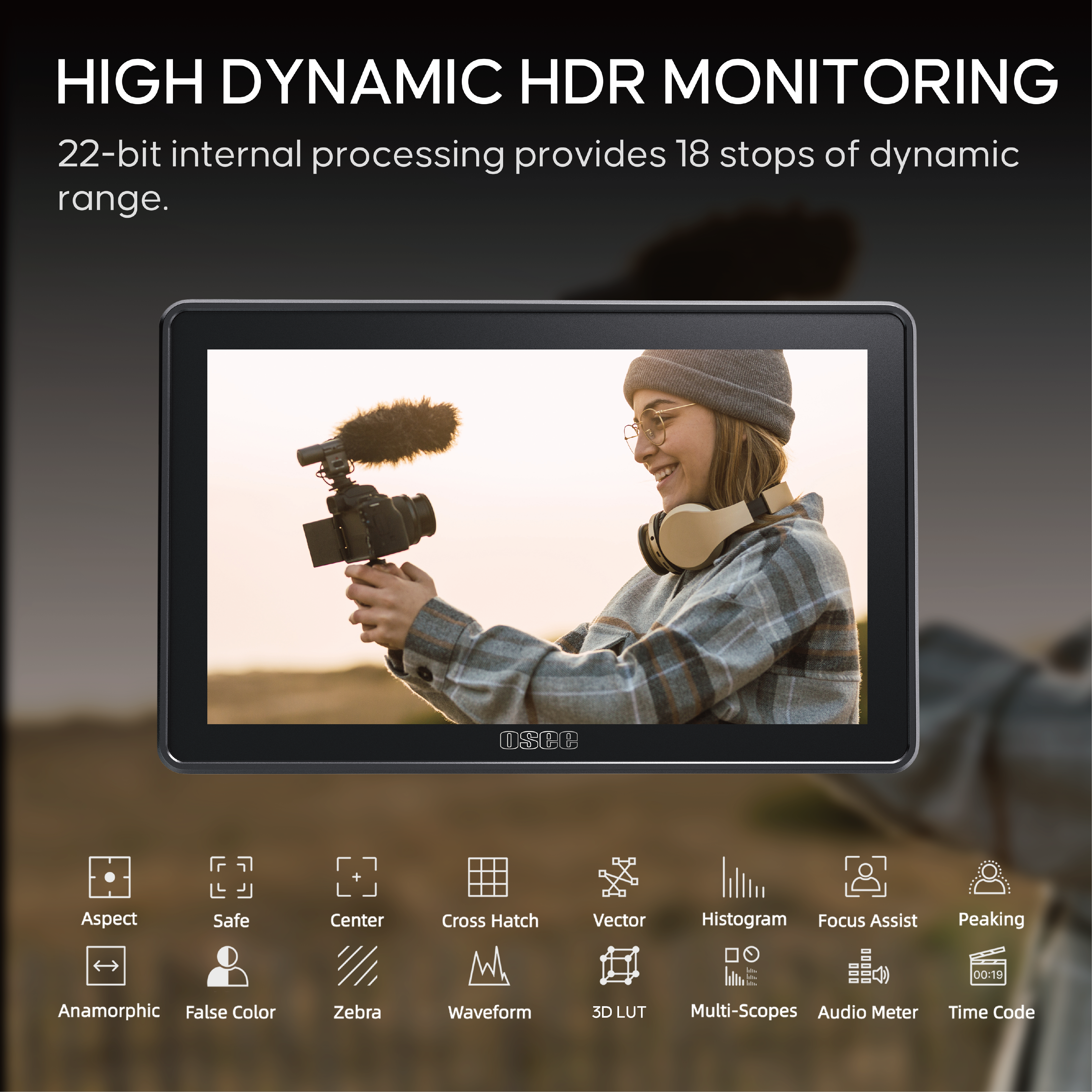 G7 Pro High Dynamic HDR monitoring